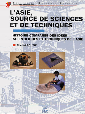 cover image of L'Asie, source de sciences et de techniques